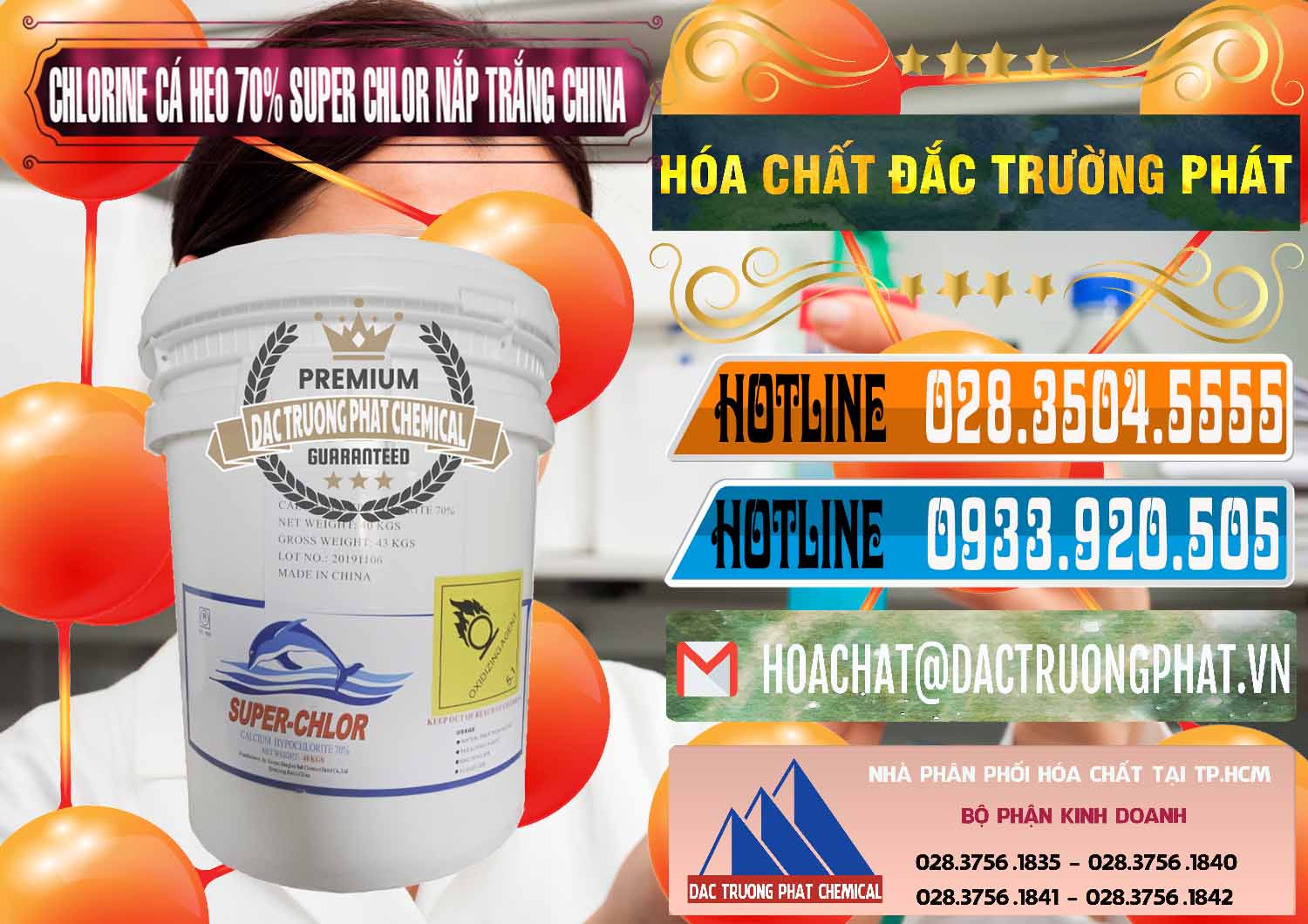 Đơn vị chuyên bán và cung cấp Clorin - Chlorine Cá Heo 70% Super Chlor Nắp Trắng Trung Quốc China - 0240 - Đơn vị chuyên bán ( cung cấp ) hóa chất tại TP.HCM - stmp.net