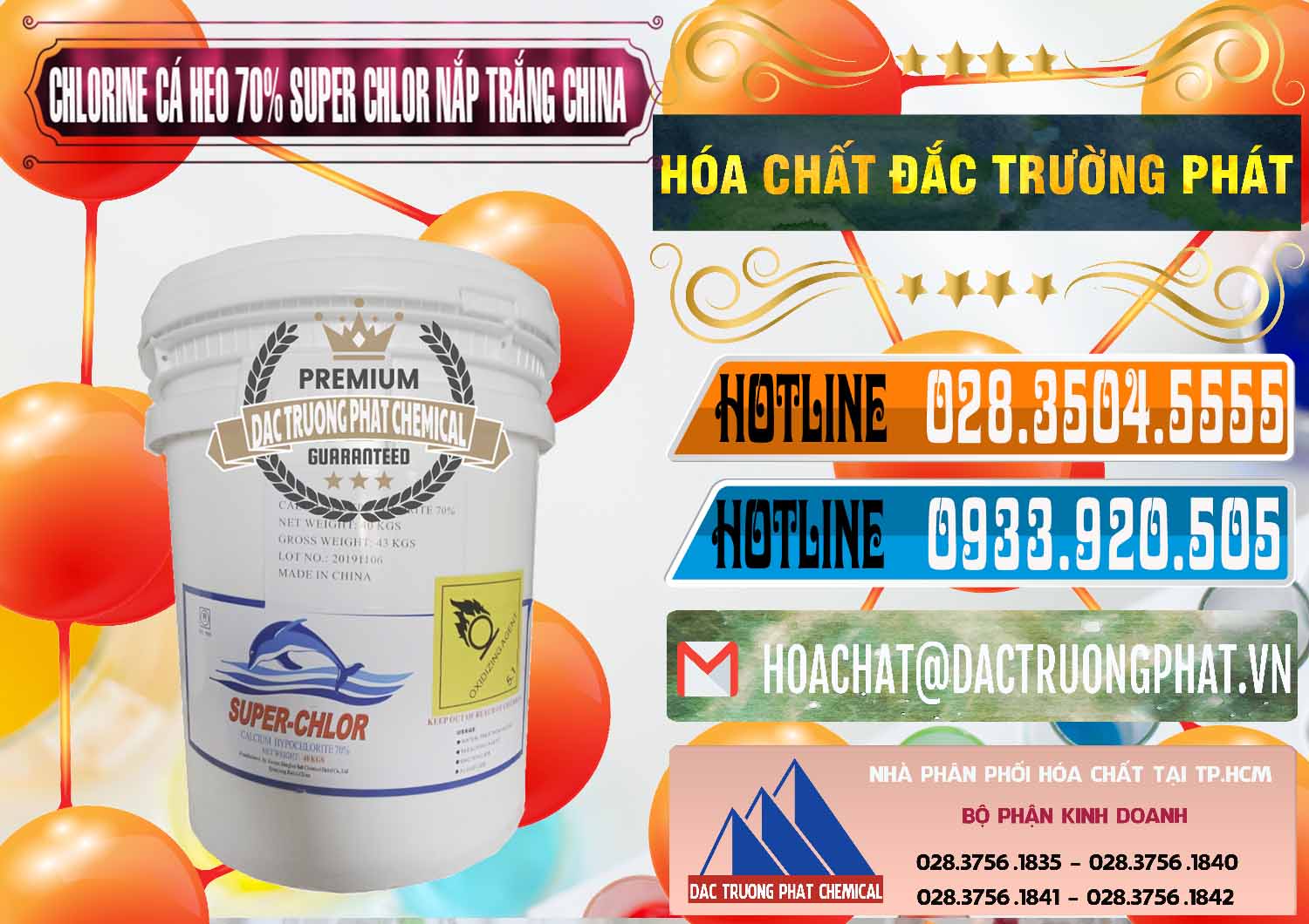 Công ty chuyên phân phối và bán Clorin - Chlorine Cá Heo 70% Super Chlor Nắp Trắng Trung Quốc China - 0240 - Chuyên cung ứng và phân phối hóa chất tại TP.HCM - stmp.net