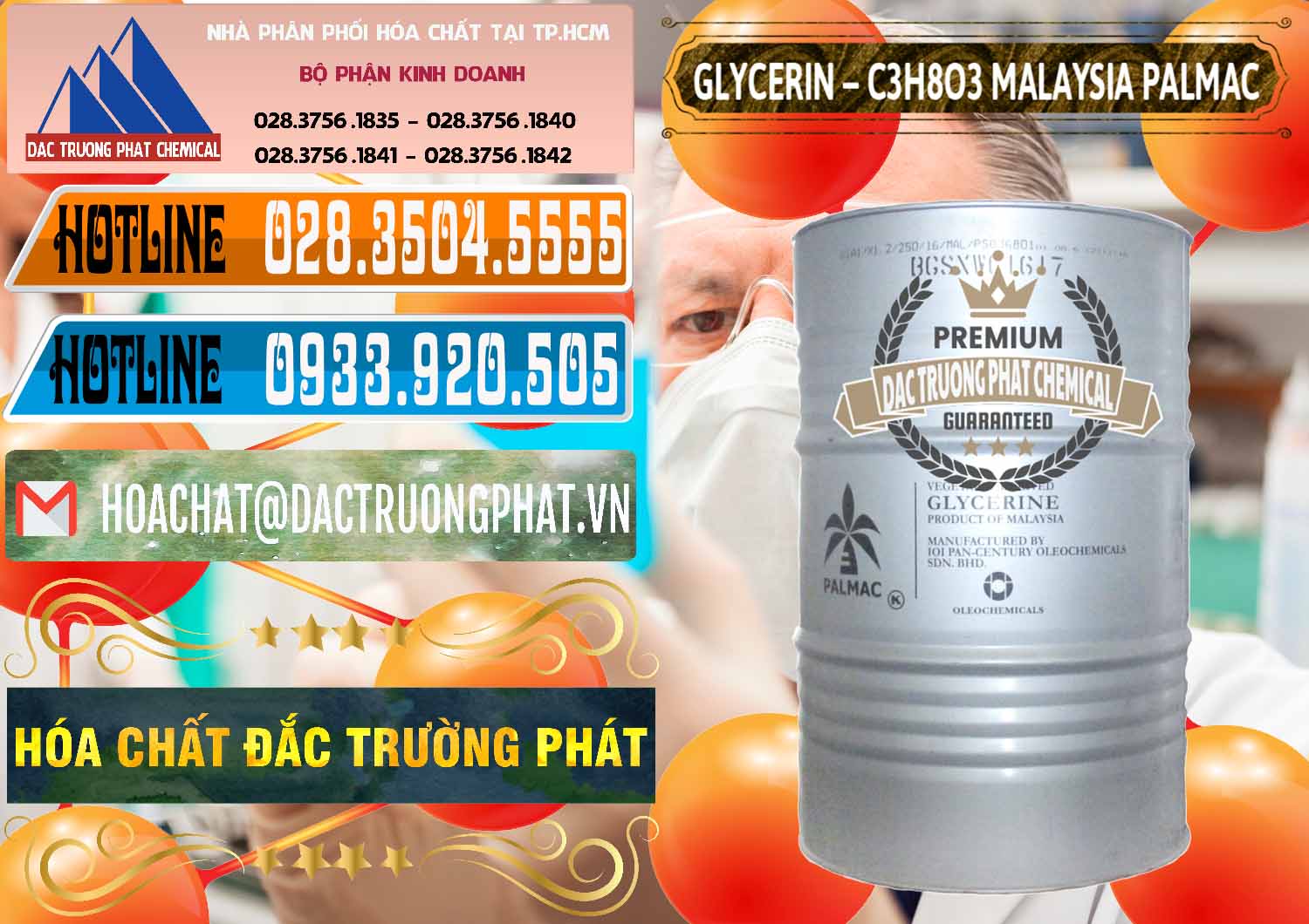 Cty bán \ cung ứng Hóa chất Glyxerine › C3H8O3 Liquid Malaysia Palmac Đơn vị chuyên bán và cung ứng Glycerin – C3H8O3 99.7% Malaysia Palmac - 0067 - Công ty chuyên kinh doanh ( cung cấp ) hóa chất tại TP.HCM - stmp.net